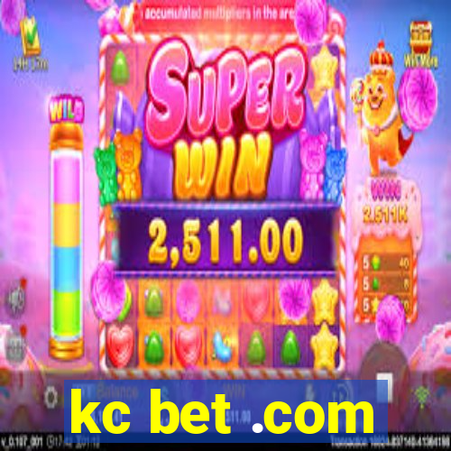 kc bet .com