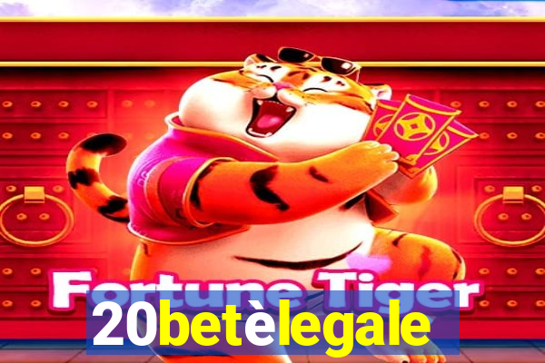 20betèlegale