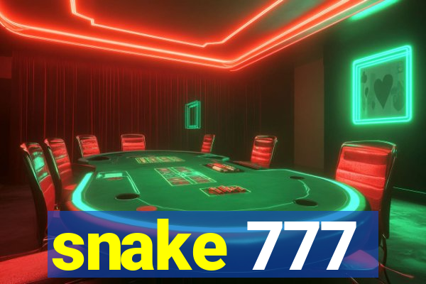 snake 777