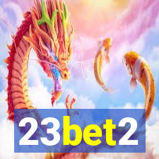 23bet2