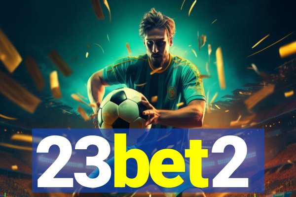 23bet2
