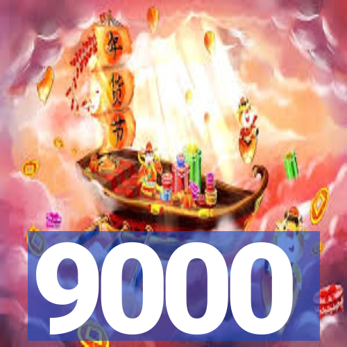 9000