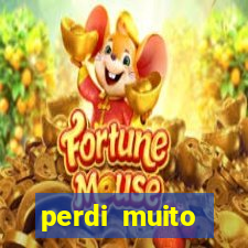 perdi muito dinheiro na betano
