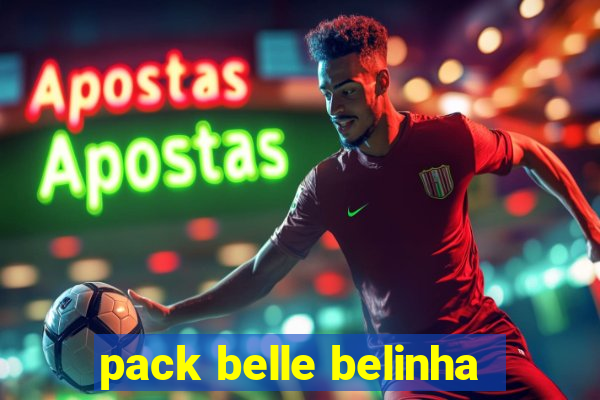 pack belle belinha