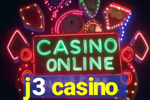 j3 casino