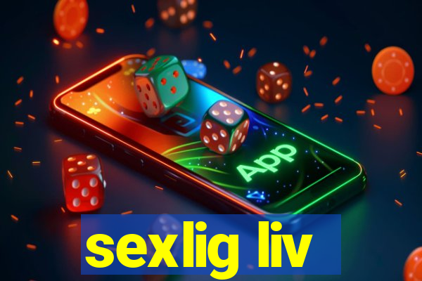 sexlig liv