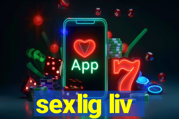 sexlig liv