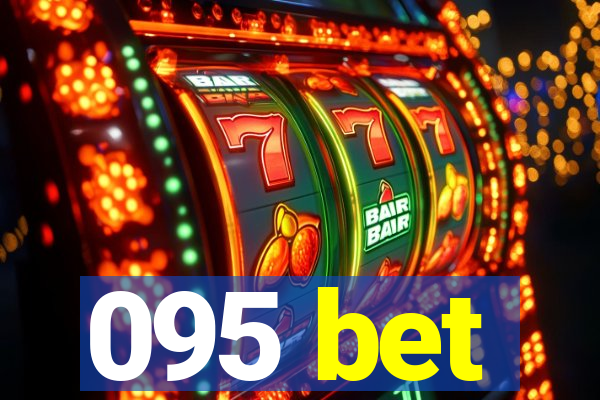 095 bet
