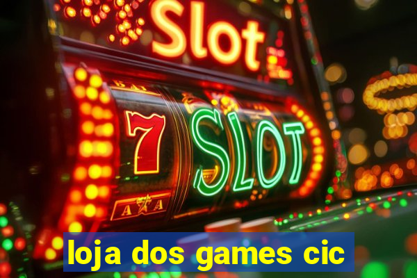 loja dos games cic