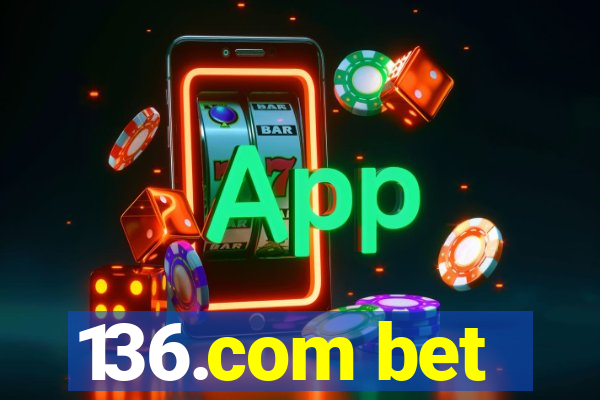 136.com bet