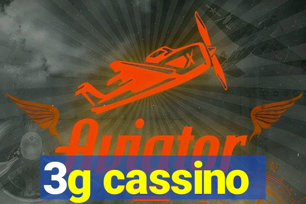 3g cassino