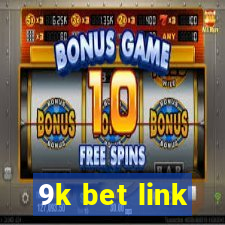 9k bet link