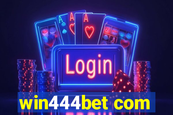 win444bet com