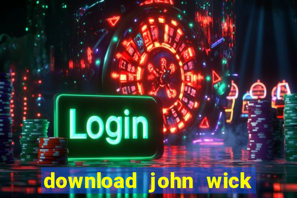 download john wick de volta ao jogo