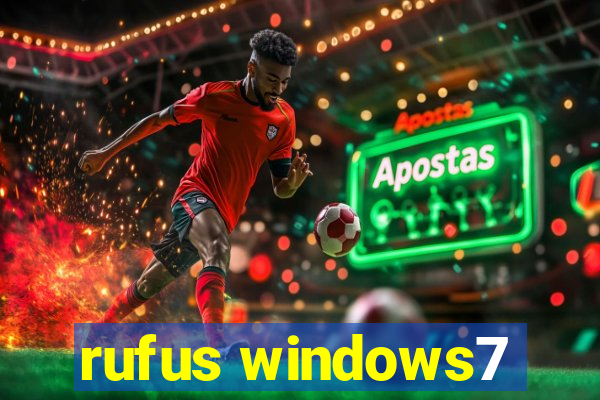 rufus windows7