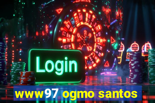 www97 ogmo santos