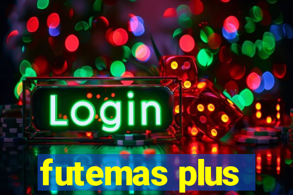 futemas plus