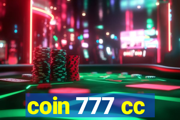 coin 777 cc