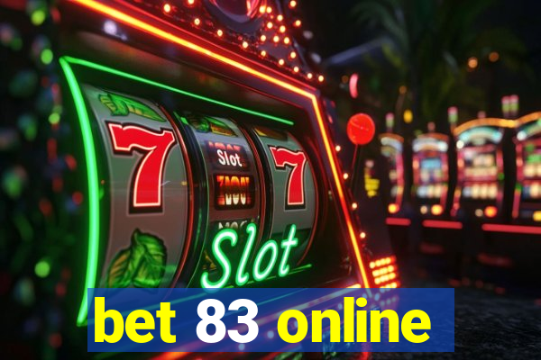 bet 83 online