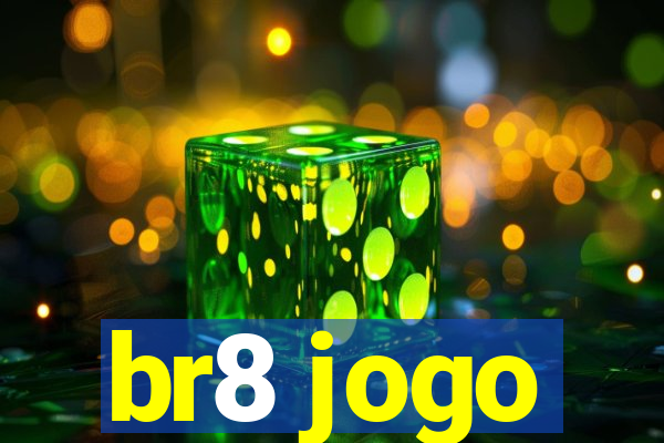 br8 jogo