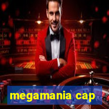 megamania cap