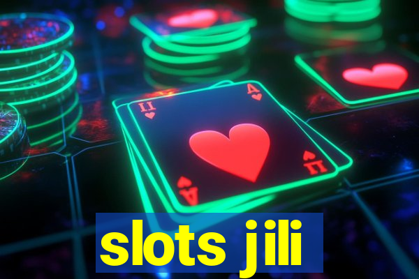 slots jili
