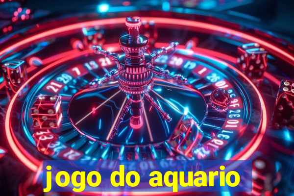 jogo do aquario