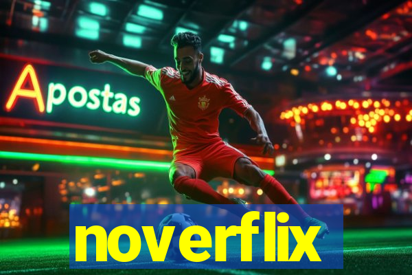noverflix