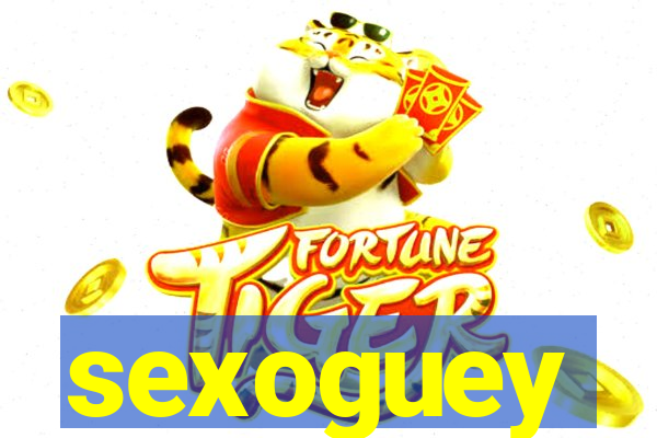 sexoguey