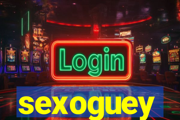 sexoguey