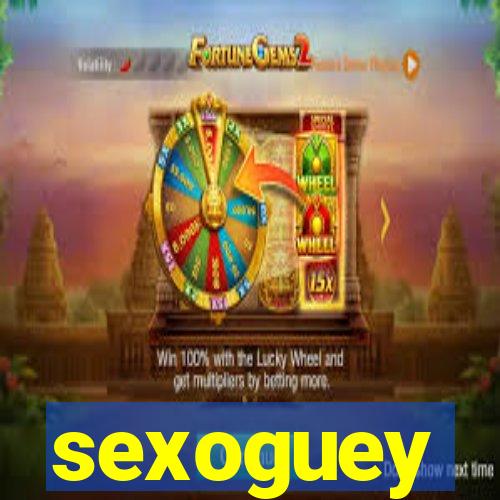 sexoguey