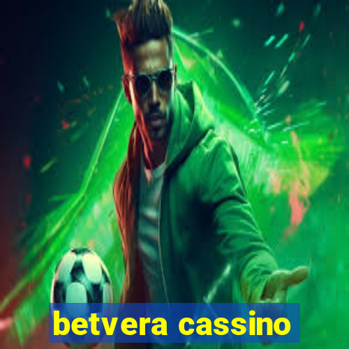 betvera cassino