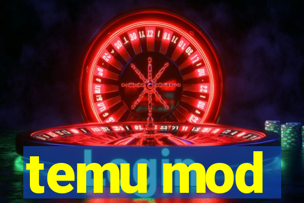 temu mod