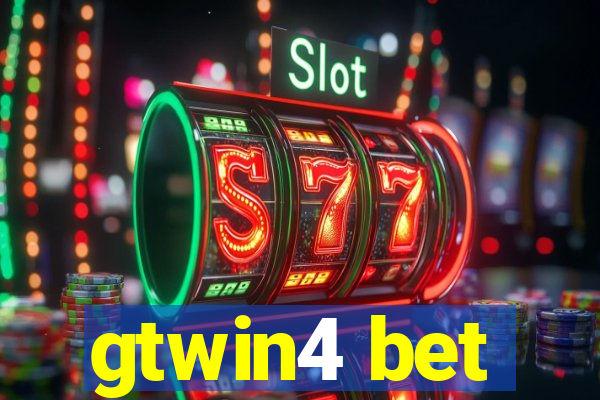 gtwin4 bet