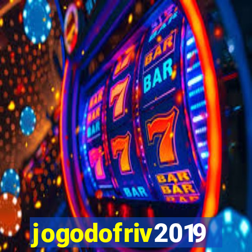 jogodofriv2019