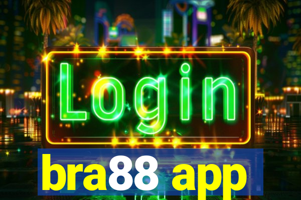 bra88 app