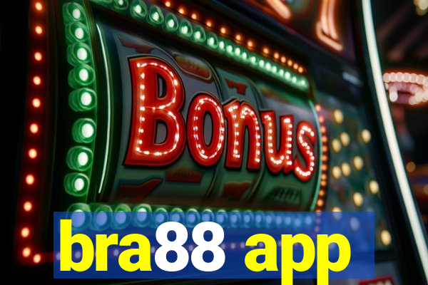 bra88 app
