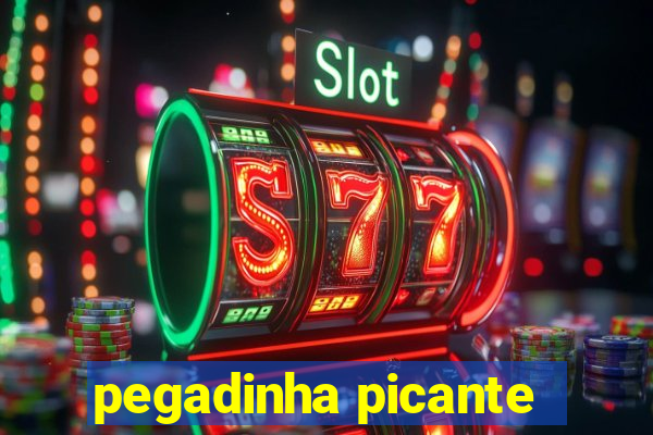 pegadinha picante