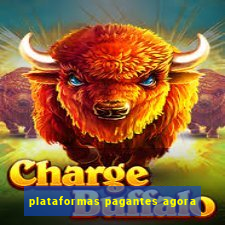 plataformas pagantes agora