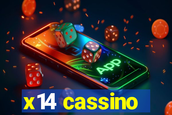 x14 cassino