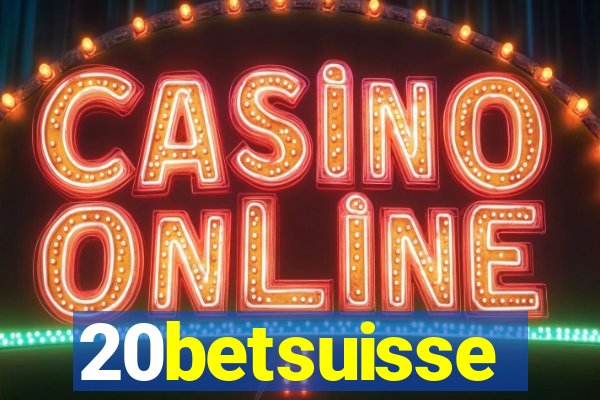 20betsuisse