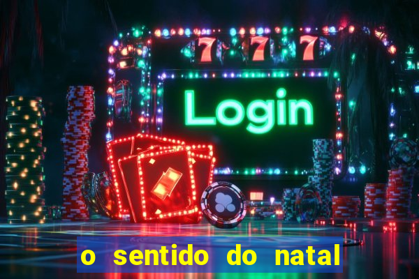 o sentido do natal - turma do printy