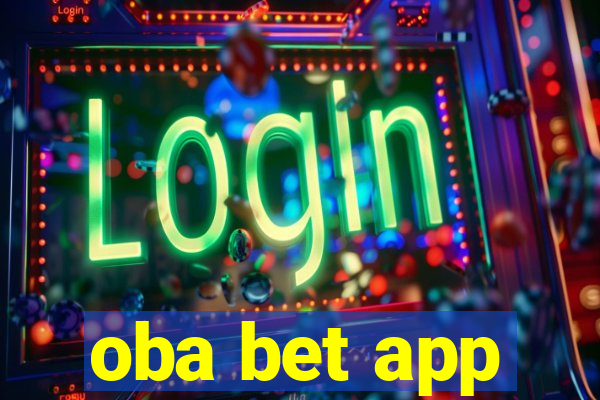 oba bet app