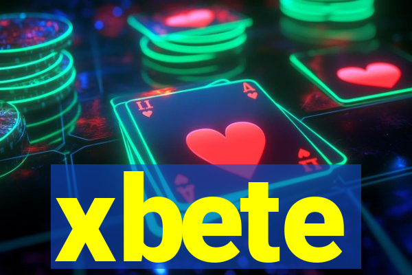 xbete