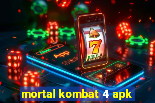 mortal kombat 4 apk