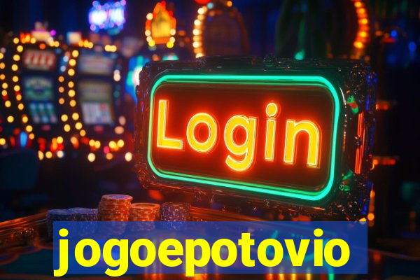 jogoepotovio