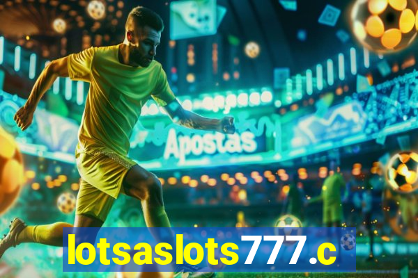 lotsaslots777.com