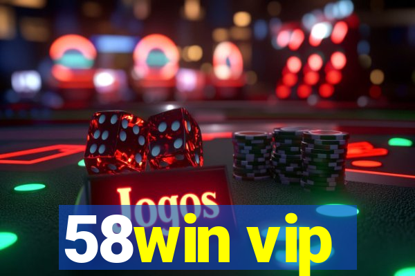 58win vip