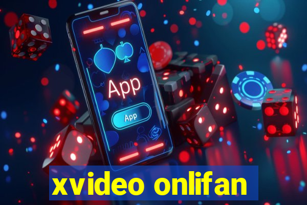 xvideo onlifan