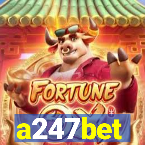 a247bet